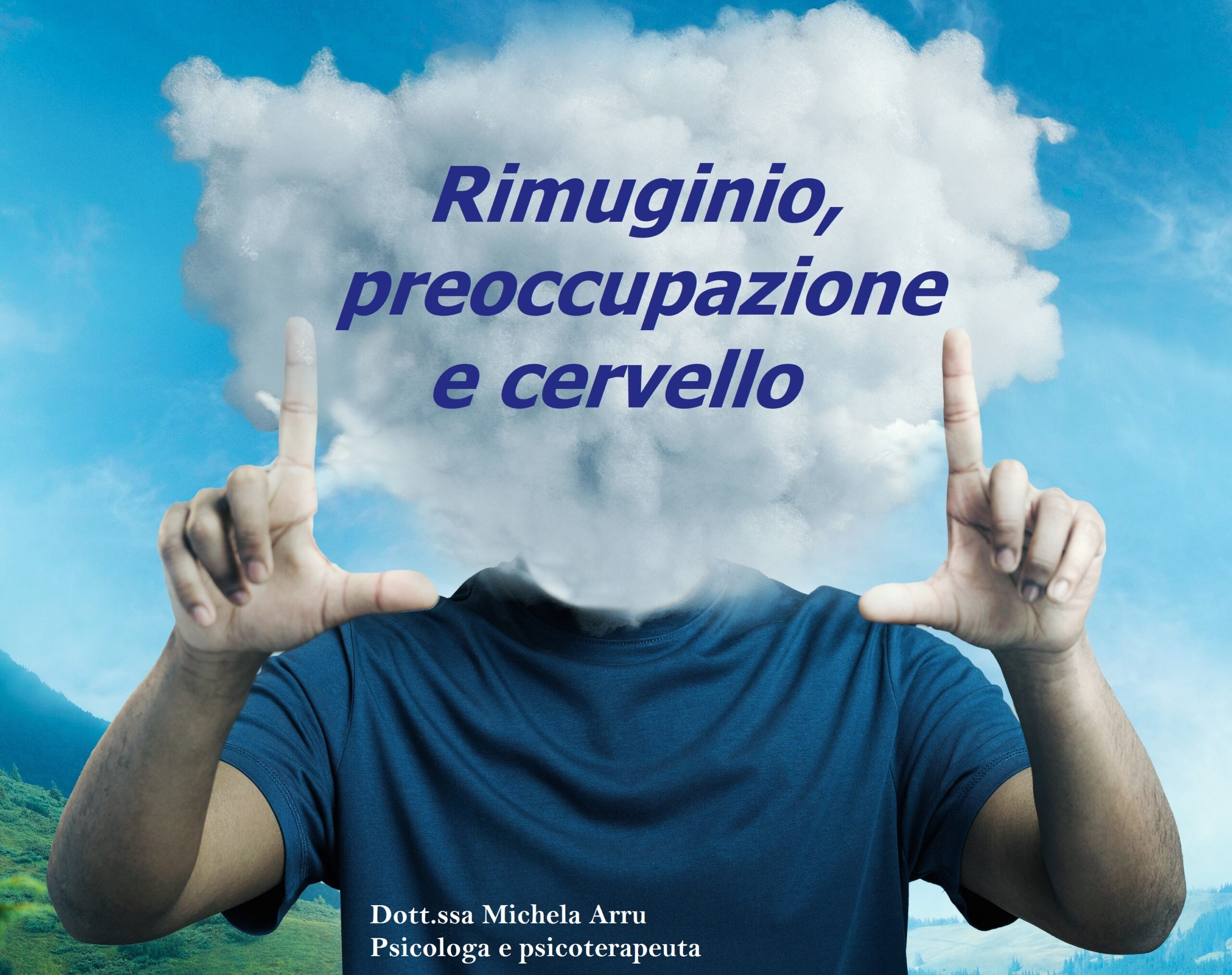 Rimuginio e preoccupazione